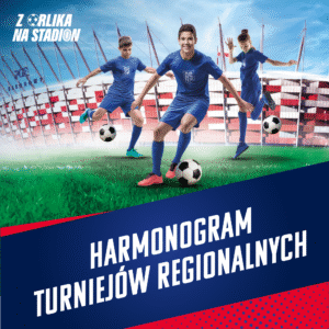 Harmonogram turniejów regionalnych
