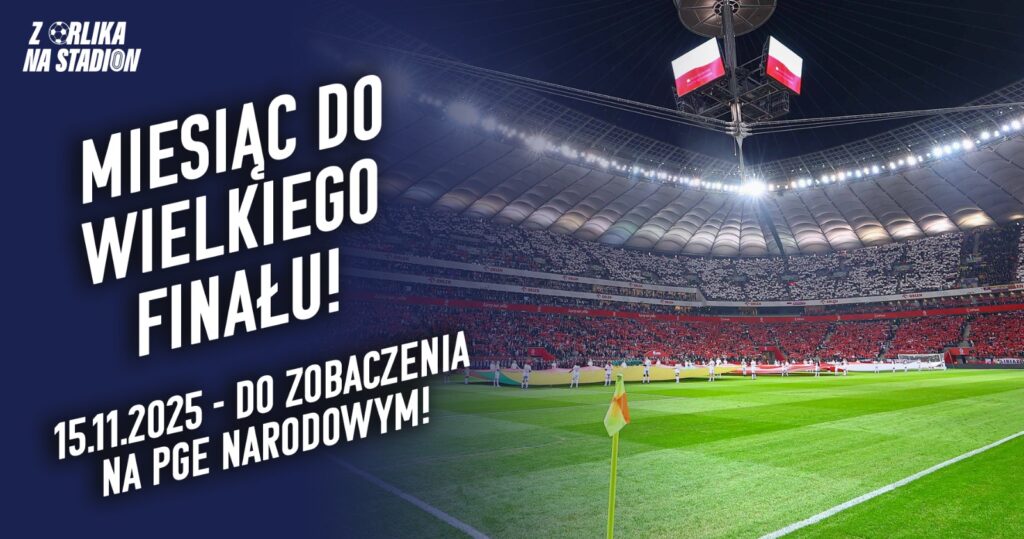 Równo miesiąc do wielkiego finału Z Orlika na Stadion! Rusza kampania promująca wydarzenie Równo miesiąc do wielkiego finału Z Orlika na Stadion! Rusza kampania promująca wydarzenie
